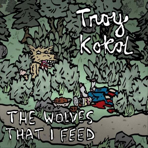 Cover art for The Wolves That I Feed